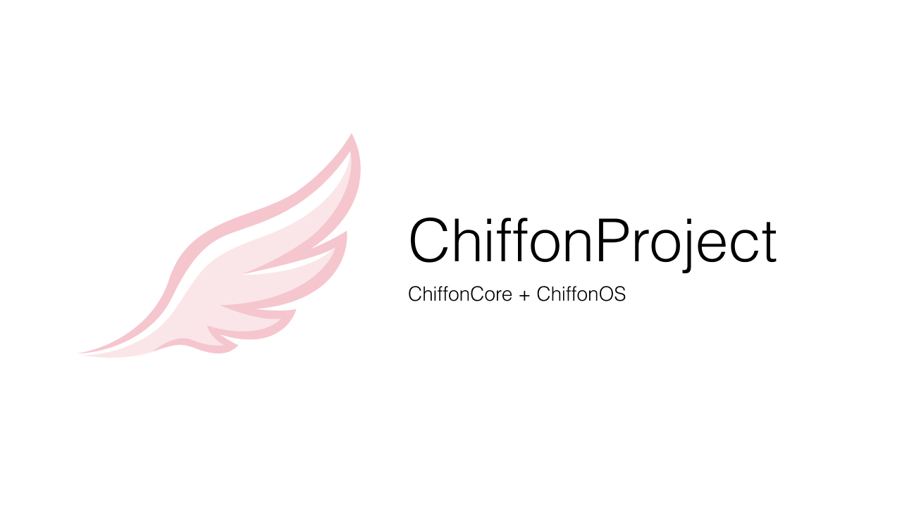 ChiffonCore / ChiffonOS